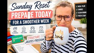 Sunday Reset Routine for Busy Moms | Meal Planning, Chores & Family Organization