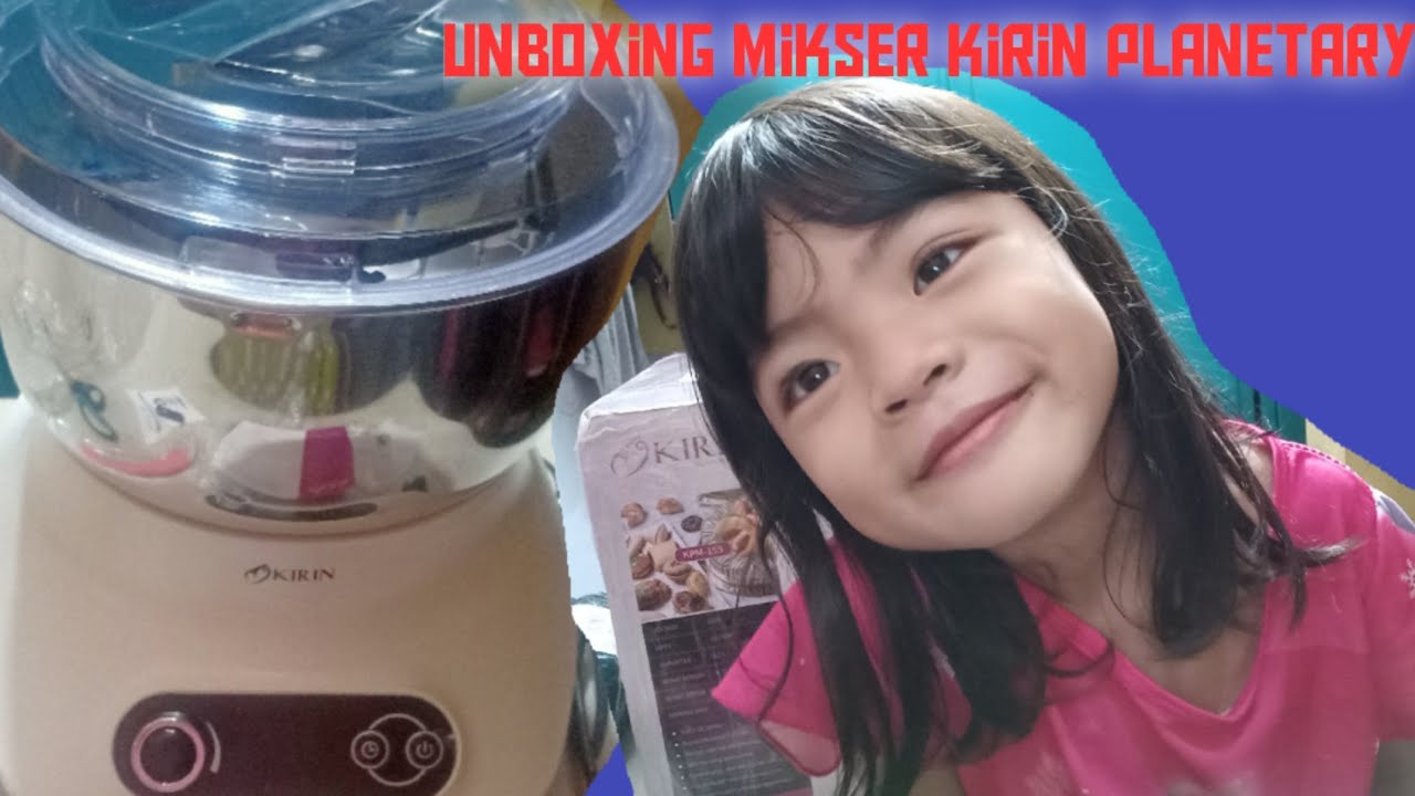 UNBOXING mikser kirin kpm155 yang terbaru YouTube
