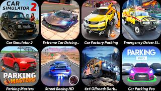 Car Simulator 2,Extreme Car Driving Simulator,Car Factory Parking,Parking Masters,Street Racing HD screenshot 5