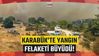 Karabük Orman Yangını Büyüdü Kastamonuya Sıçrayan Yangını Söndürme Çalışmaları Devam Ediyor