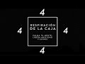 TÉCNICA RESPIRACIÓN PARA LA ANSIEDAD - LA CAJA  The vortex way