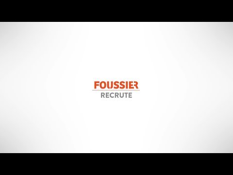 Foussier recrute !