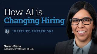 How AI is Changing Hiring and Academic Publishing with LSE Professor Sarah Bana