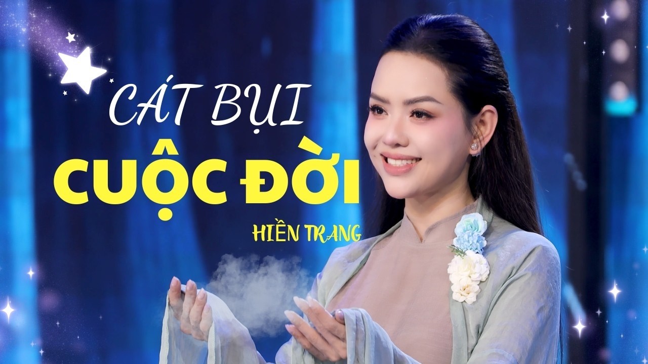 Cát Bụi Cuộc Đời - Hiền Trang (Quán Quân Tình Bolero) | Nhạc Bolero Nghe Rơi Nước Mắt Về Kiếp Người