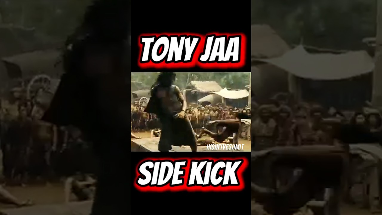 Learn Side Kick Deadly Knockout Tony Jaa Move Easily ☯️💥
