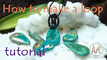 How to make a macrame knot loop pendant