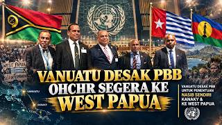 Download lagu VANUATU DESAK PBB UNTUK PENENTUAN NASIB SENDIRI KANAKY & KE WEST PAPUA