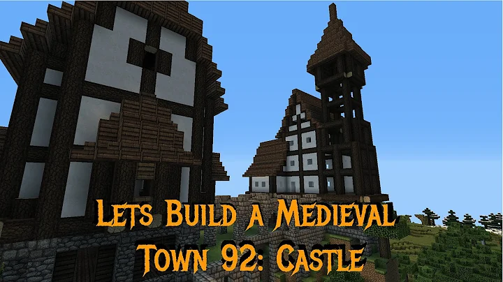 Minecraft - Gundahar Plays - Medieval Town 92 - Castle