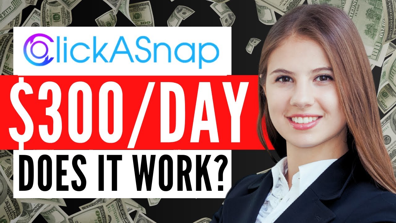 Make Money On Clickasnap