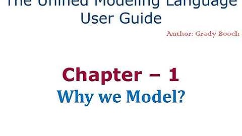 Chapter1-Unified Modeling Language User Guide written by Grady Booch
