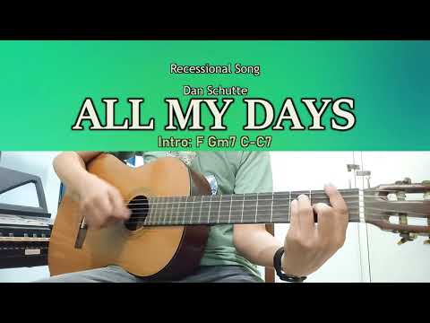 All My Days Dan Schute Guitar Chords