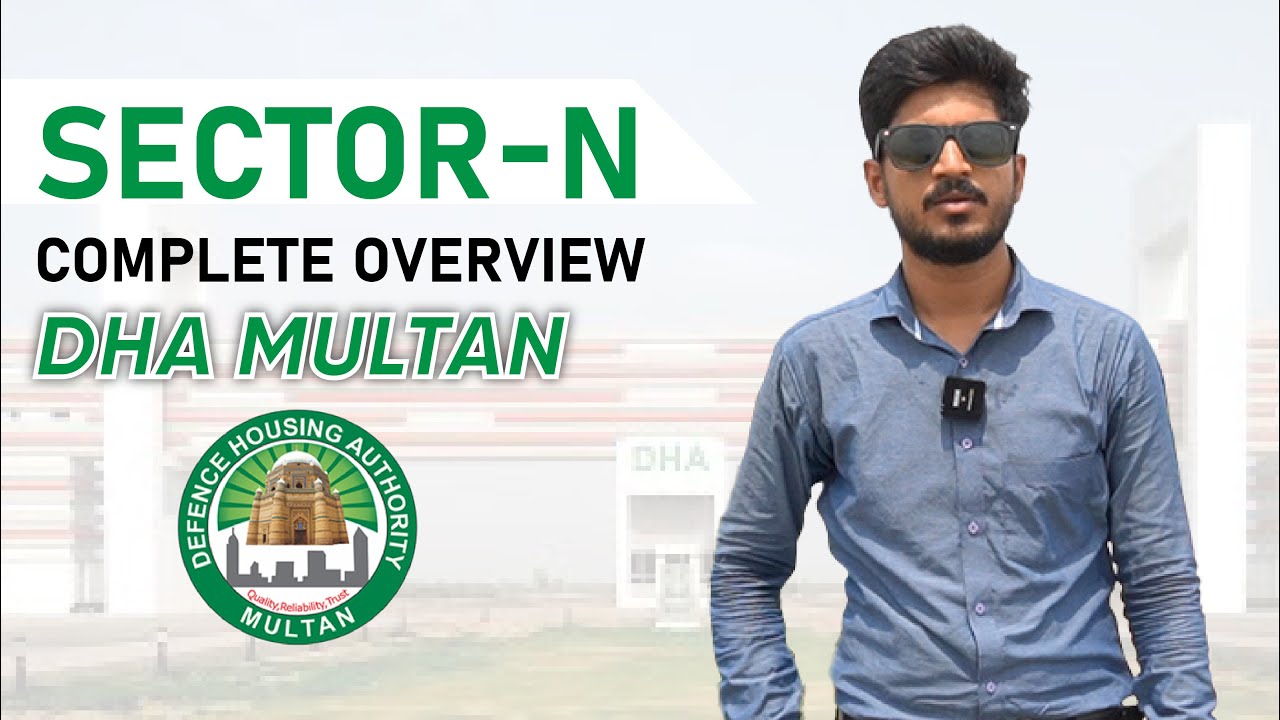 DHA Multan Sector N || Complete Overview || Zafar Associates