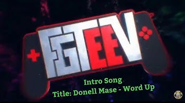 FGTEEV Full Intro Song 2020