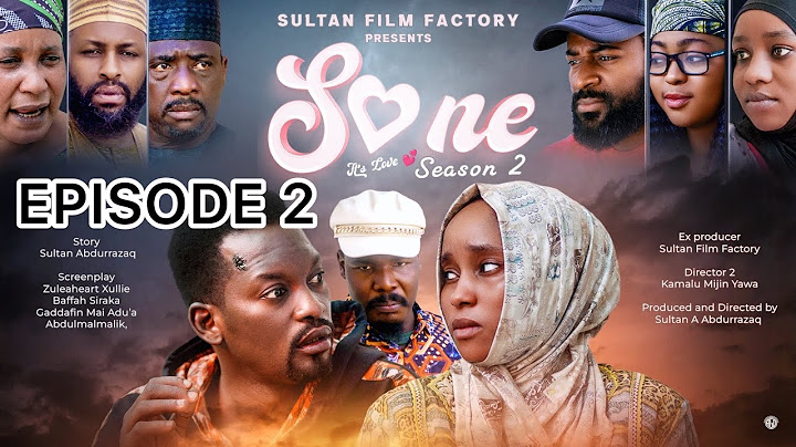 SONE SEASON 2 EPISODE 2