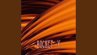 Vibe It Out - Rocket X