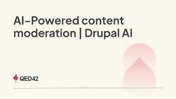 AI-Powered Content Moderation | Drupal AI | QED42