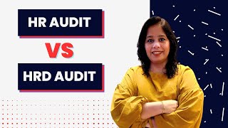 Difference Between HR & HRD Audit | What is HR Auditing