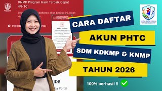 How to Register a PHTC Account for Prospective KDKMP and KNMP HR Candidates in 2026