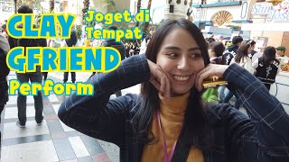 Download Lagu CLAY joget di Tempat GFRIEND Perform! MP3