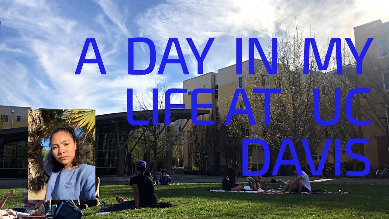A DAY IN MY LIFE AT UC DAVIS! | ANA N
