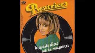 Beatrice - Io, Questo Disco Me Lo Comprerei Italo-Disco On 7