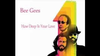 Bee Gees - How Deep Is Your Love *HQ*