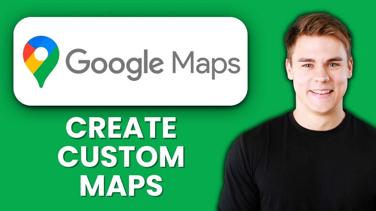 NEW How To Create Your Custom Map In Google My Maps 2025 Tutorial 