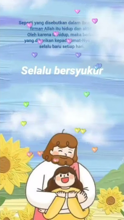 Story wa 15 detik Rohani Kristen//Selamat Pagi