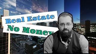 C3 Real Estate with No Money