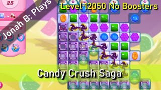 Candy Crush Saga Level 12050 No Boosters - YouTube