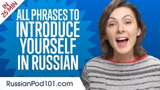 ALL Phrases to Introduce Yourself like a Native Russian Speaker