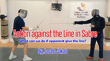 Sabre Fencing Actions against the Line: Solutions for point in line