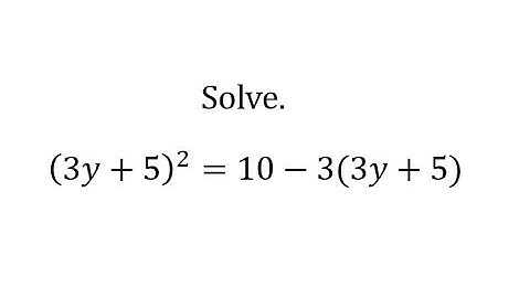 Solve an Equation in Quadratic Form Using Substitution (3y+5)^2