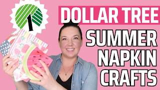 5 Dollar Tree Summer Napkin Craft Ideas You NEED to See!