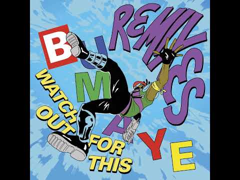 Watch Out For This Bumaye Daddy Yankee Remix 