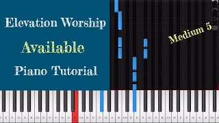 Elevation Worship - Available Piano Tutorial Instrumental Cover