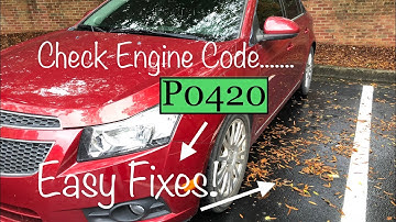 2013 Chevrolet Cruze P0420 Check Engine Code Easy Cheap Fix