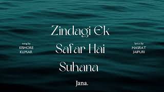  Zindagi Ek Safar Hai Suhana  Evergreen Kishore Kumar Classic  Old Is Gold Hindi Song
