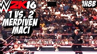 WWE 2K16 Türkçe Hikaye | Oglunla gel Lan, Merdiven Maci | 1H8B | Ps4