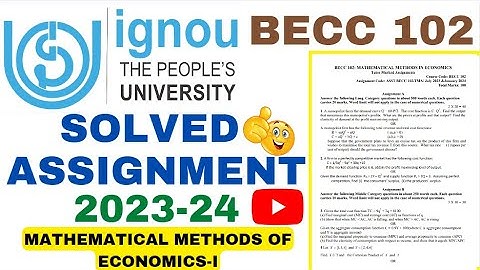 BECC-102 SOLVED ASSIGNMENT 2023-24