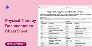 How to use physical therapy documentation cheat sheet