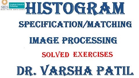 Histogram Specification, Matching, Image Processing, Exercises Solved, CDF, probability