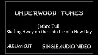 Jethro Tull ~ Skating Away on the Thin Ice of a New Day ~ 1974~ Single Audio Video