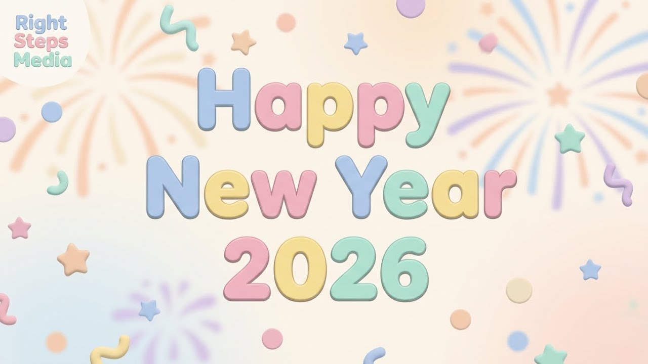 Happy New Year 2026 🎉 | New Year Wishes for Kids | Right Steps Media