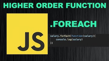 JavaScript higher order functions | .forEach() method in JavaScript