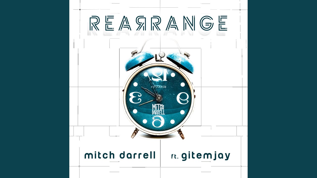 Rearrange (feat. Gitemjay)