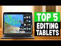 Best Tablet for Photo &amp; Video Editing 2026 [My #1 Pick Is Here]
