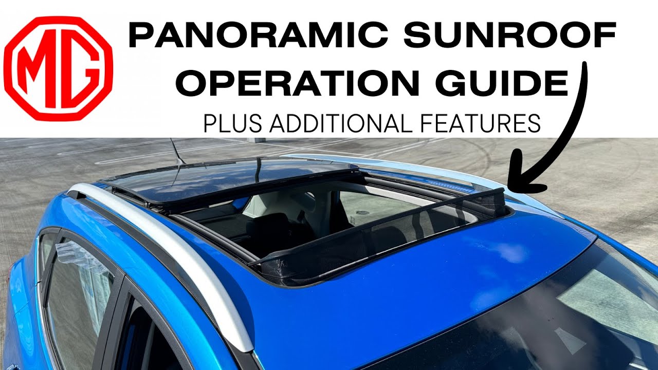 MG Tutorial How To Operate The Sunroof With ADDITIONAL Features ZS mg-tutorial-how-to-operate-the-sunroof-with-additional-features-zs