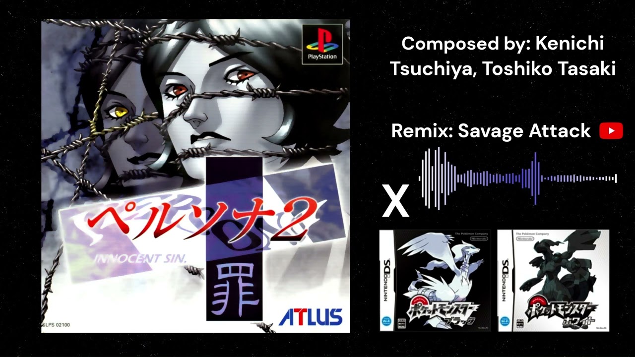 Persona 2: Innocent Sin - Sumaru City (Pokémon Black & White Sound Font)