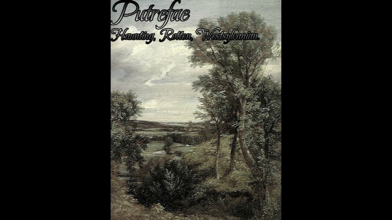 Haunting, Rotten, Westsylvanian.